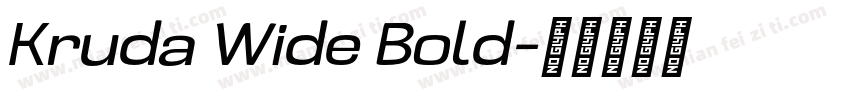 Kruda Wide Bold字体转换